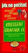 Jak na počítač - Kreslení a grafika II.