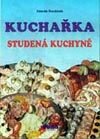 Kuchařka - Studená kuchyně