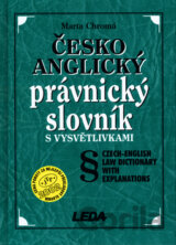 Česko-anglický právnický slovník s vysvětlivkami