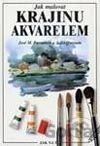 Jak malovat krajinu akvarelem