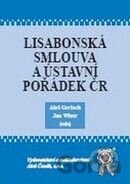 Lisabonská smlouva a ústavní pořádek ČR