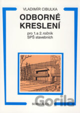 Odborné kreslení pro 1. a 2. ročník SPŠ stavebních