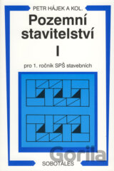 Pozemní stavitelství I - pro 1. ročník SPŠ stavebních