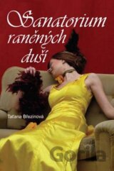 Sanatorium raněných duší