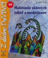 Maľovanie sklených tabúľ a medailónov