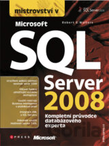 Mistrovství v Microsoft SQL Server 2008