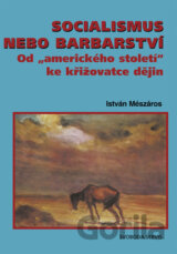 Socialismus nebo barbarství