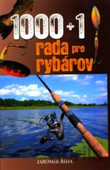 1000 + 1 rada pre rybárov