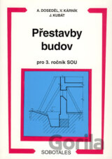 Přestavby budov - pro 3. ročník SOU