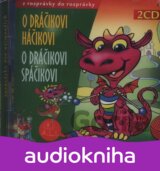 O dráčikovi Háčikovi, O dráčikovi Spáčikovi (2 CD)