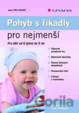 Pohyb s říkadly pro nejmenší