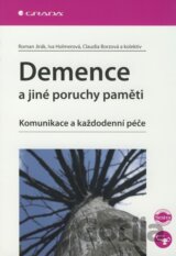 Demence a jiné poruchy paměti