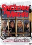 Sněženky a machři po 25 letech