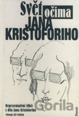 Svět očima Jana Kristoforiho