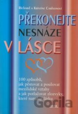 Překonejte nesnáze v lásce