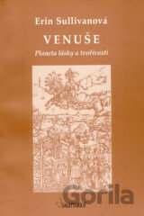 Venuše - Planeta lásky a tvořivosti