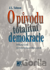 O původu totalitní demokracie