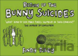 Return of the Bunny Suicides