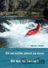 Žít se může, plout se musí