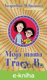 Moja mama Tracy B.