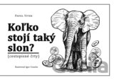 Koľko stojí taký slon?