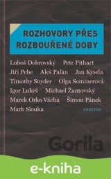 Rozhovory přes rozbouřené doby