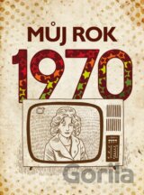 Můj rok 1970