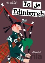 To je Edinburgh