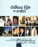 Odkaz žije v srdci
