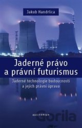Jaderné právo a právní futurismus