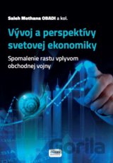 Spomalenie rastu vplyvom obchodnej vojny