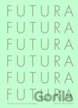 Futura: The Typeface