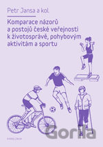 Komparace názorů a postojů české veřejnosti k životosprávě, pohybovým aktivitám a sportu