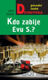 Kdo zabije Evu S.?