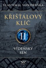 Křišťálový klíč II: Vídeňský sen