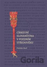 Církevní slovanština v pozdním středověku