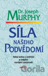 Síla našeho podvědomí