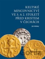 Keltské mincovnictví ve 3. a 2. století před Kristem v Čechách
