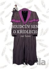 Soudcův sen o křídlech