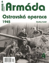 Armáda 4 - Ostravská operace 1945