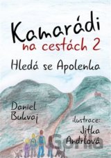 Kamarádi na cestách 2