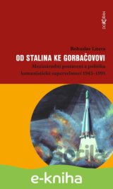 Od Stalina ke Gorbačovovi