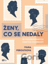Ženy, co se nedaly