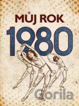 Můj rok 1980