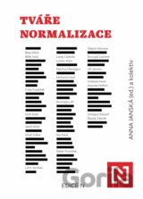 Tváře normalizace