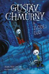 Gustáv Chmúrny a zlodej ľudí
