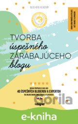 Tvorba úspešného zarábajúceho blogu