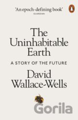 The Uninhabitable Earth