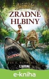 Spirit Animals 5: Zradné hlbiny