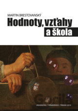 Hodnoty, vzťahy a škola